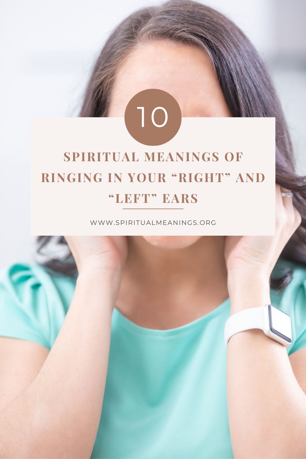 10 Spiritual Meanings Of Ringing In Your “Right” And “Left” Ears