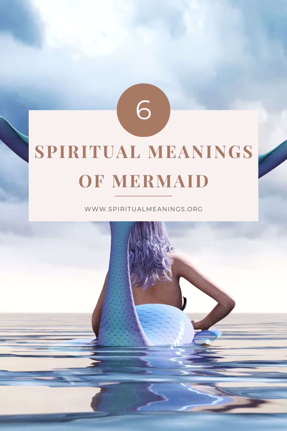 6 Spiritual Meanings Of Mermaid
