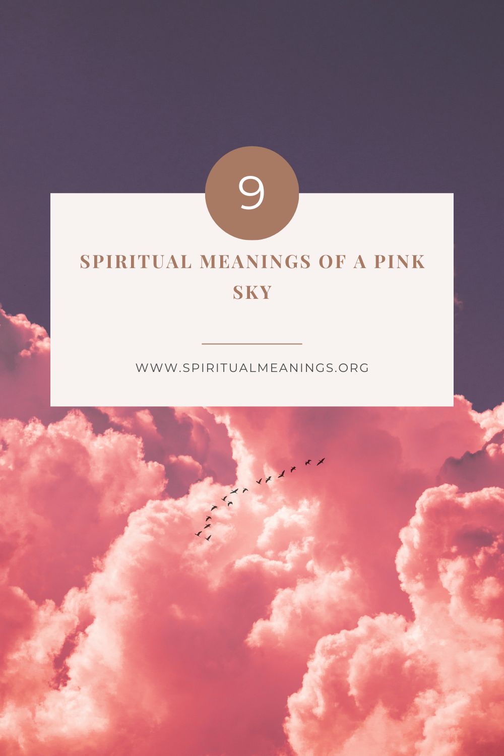 9 Spiritual Meanings of a Pink Sky