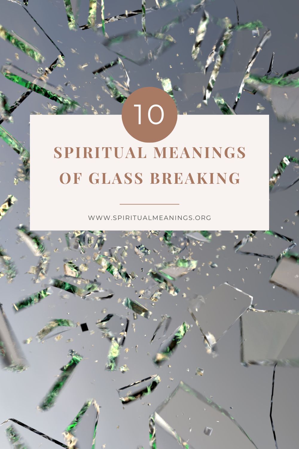 Good Spiritual Meanings Of A Broken Glass