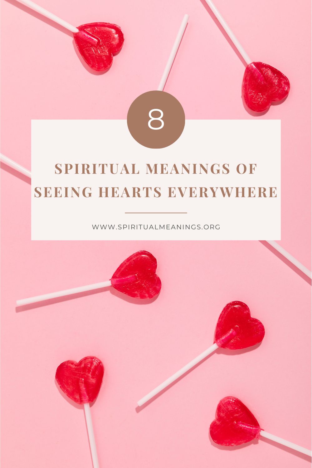 Spiritual Meanings Of Seeing Hearts Everywhere