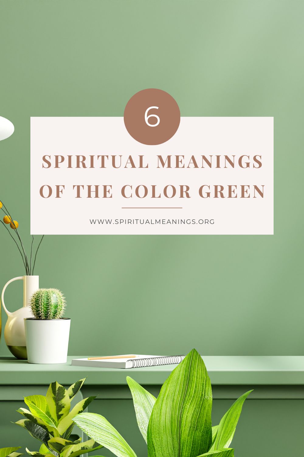 Spiritual Meanings Of The Color Green