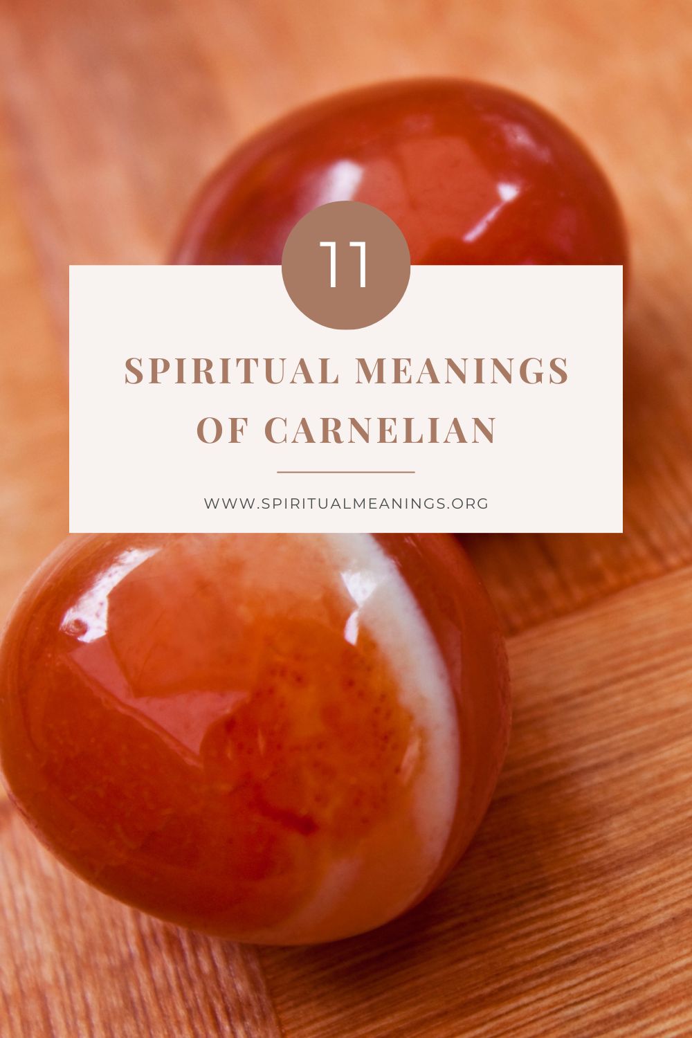 Spiritual Meanings of Carnelian