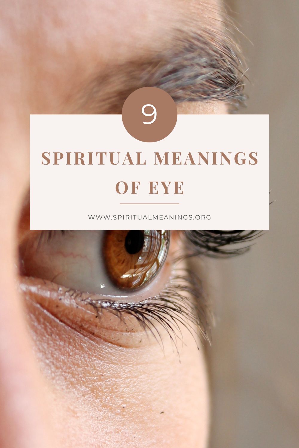 Spiritual Meanings of Eye