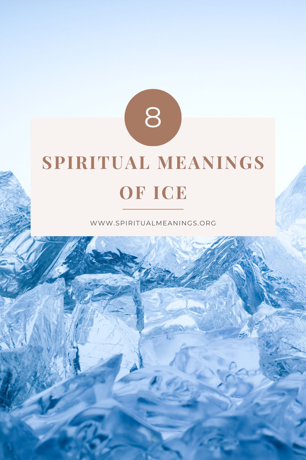 Spiritual Meanings of Ice