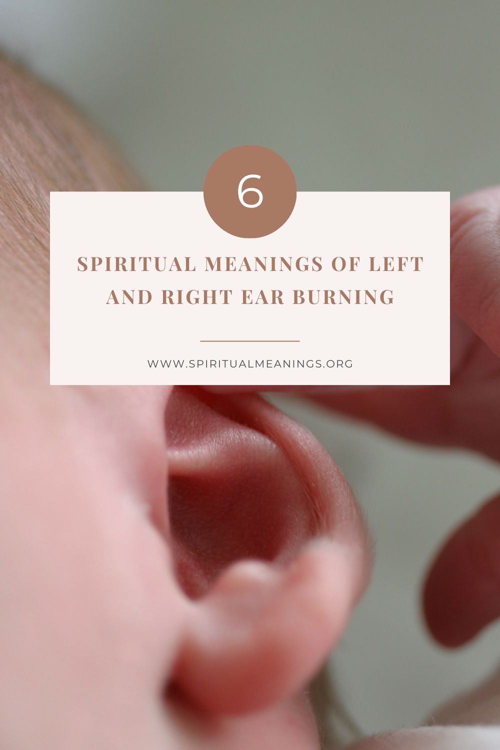 Spiritual Meanings of Left and Right Ear Burning