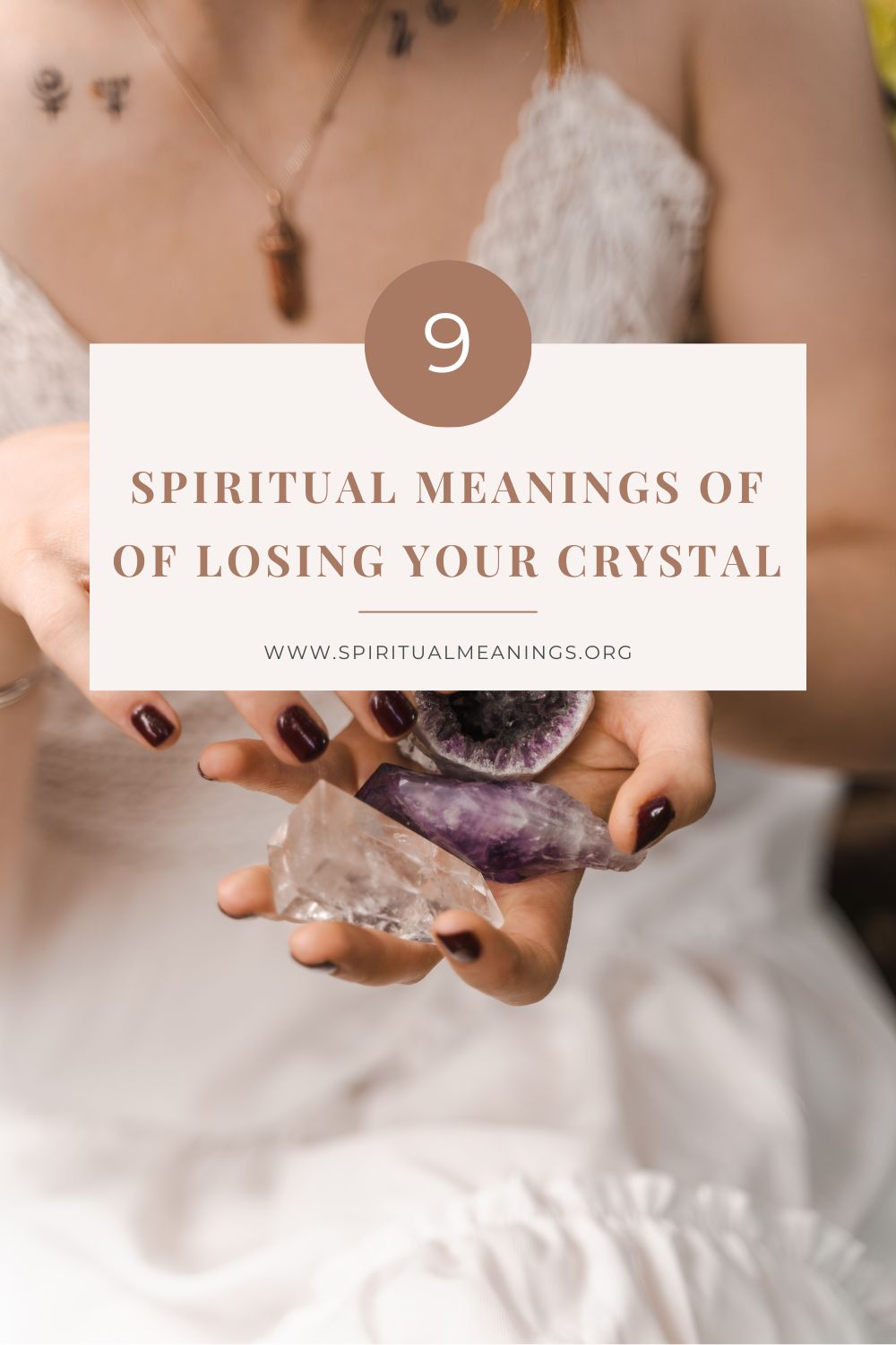 Spiritual Meanings of Losing a Crystal