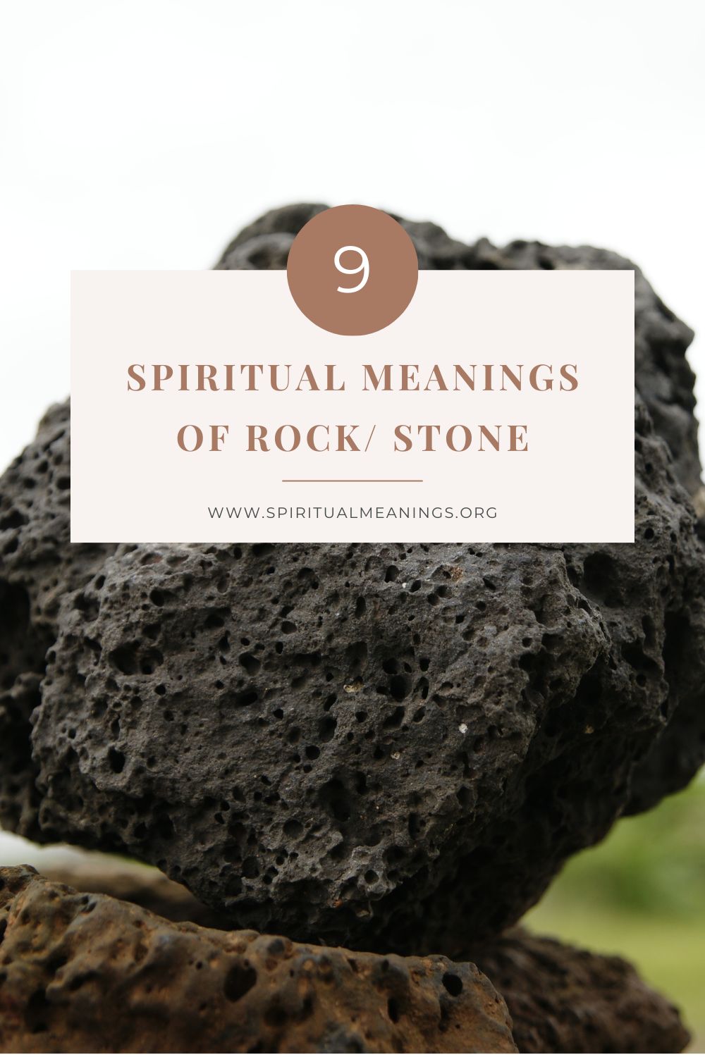 Spiritual Meanings of Rock/ Stone