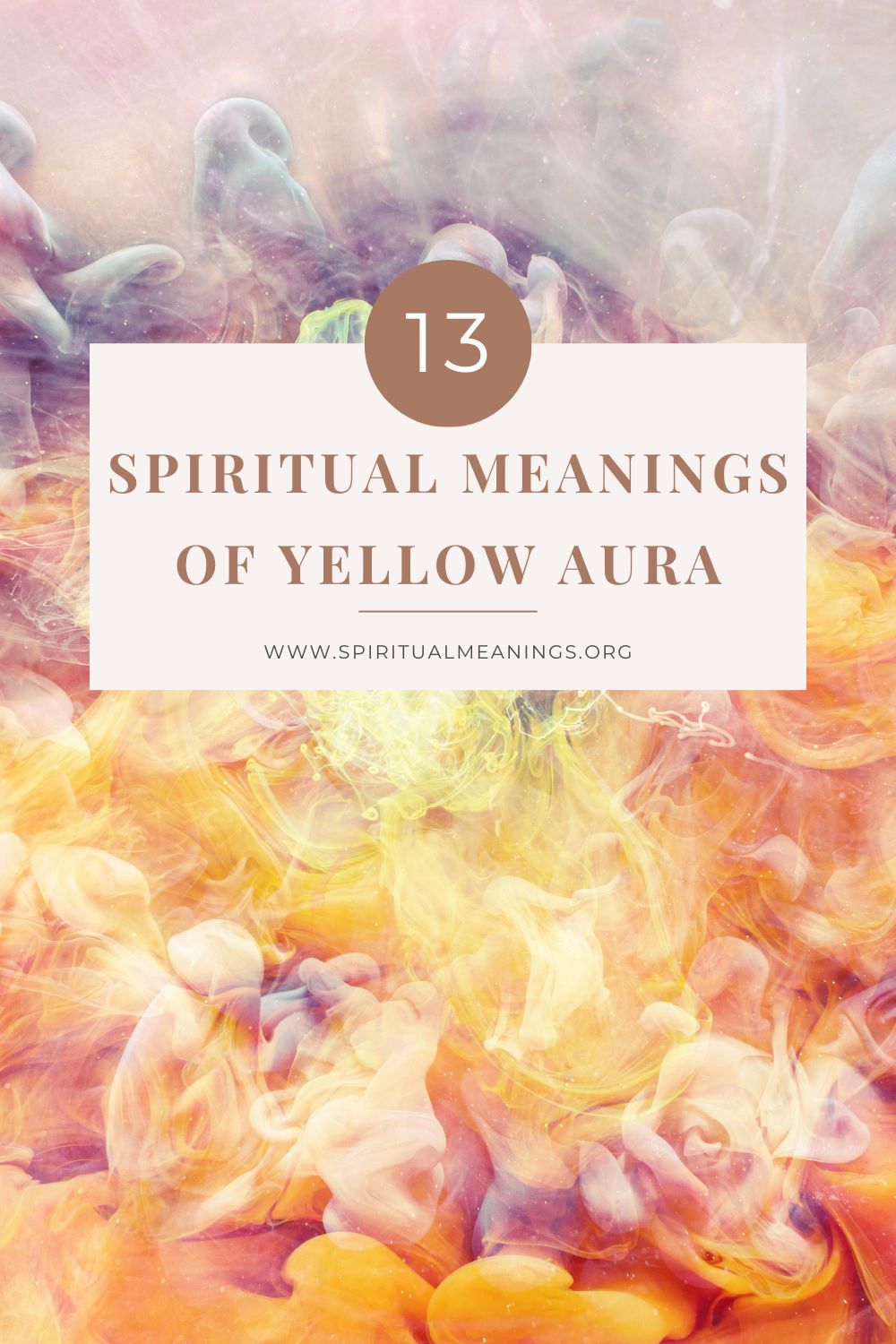 Spiritual Meanings of Yellow Aura