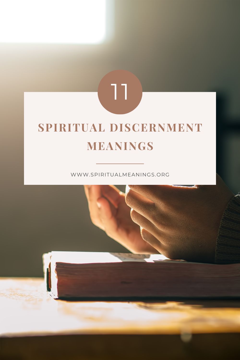 11 Spiritual Discernment Meanings pin