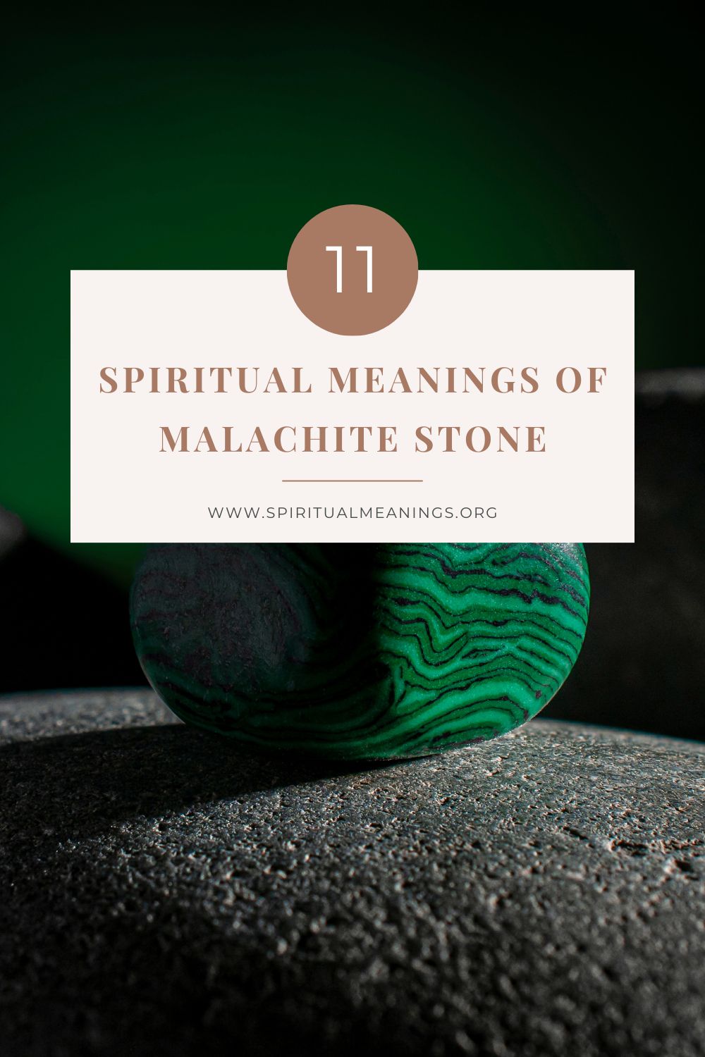 11 Spiritual Meanings of Malachite Stone pin1