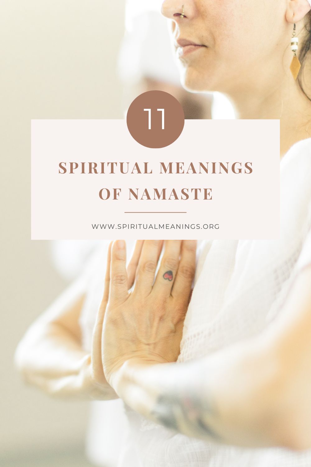 11 Spiritual Meanings of Namaste pin