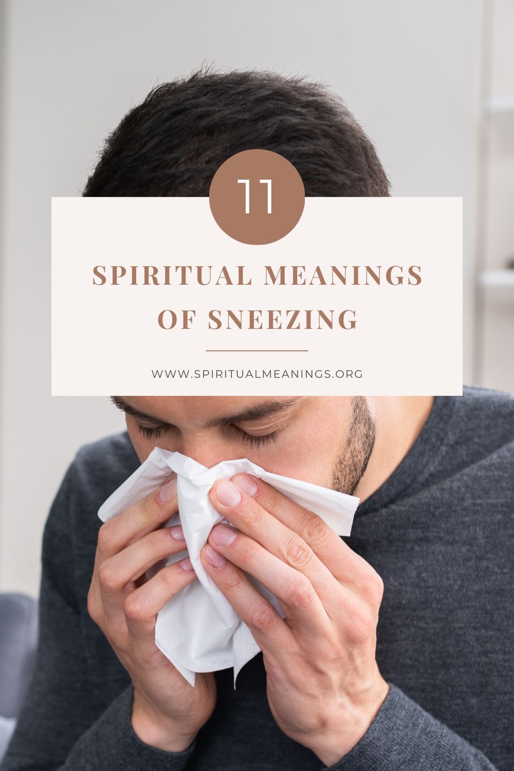 11 Spiritual Meanings of Sneezing pin