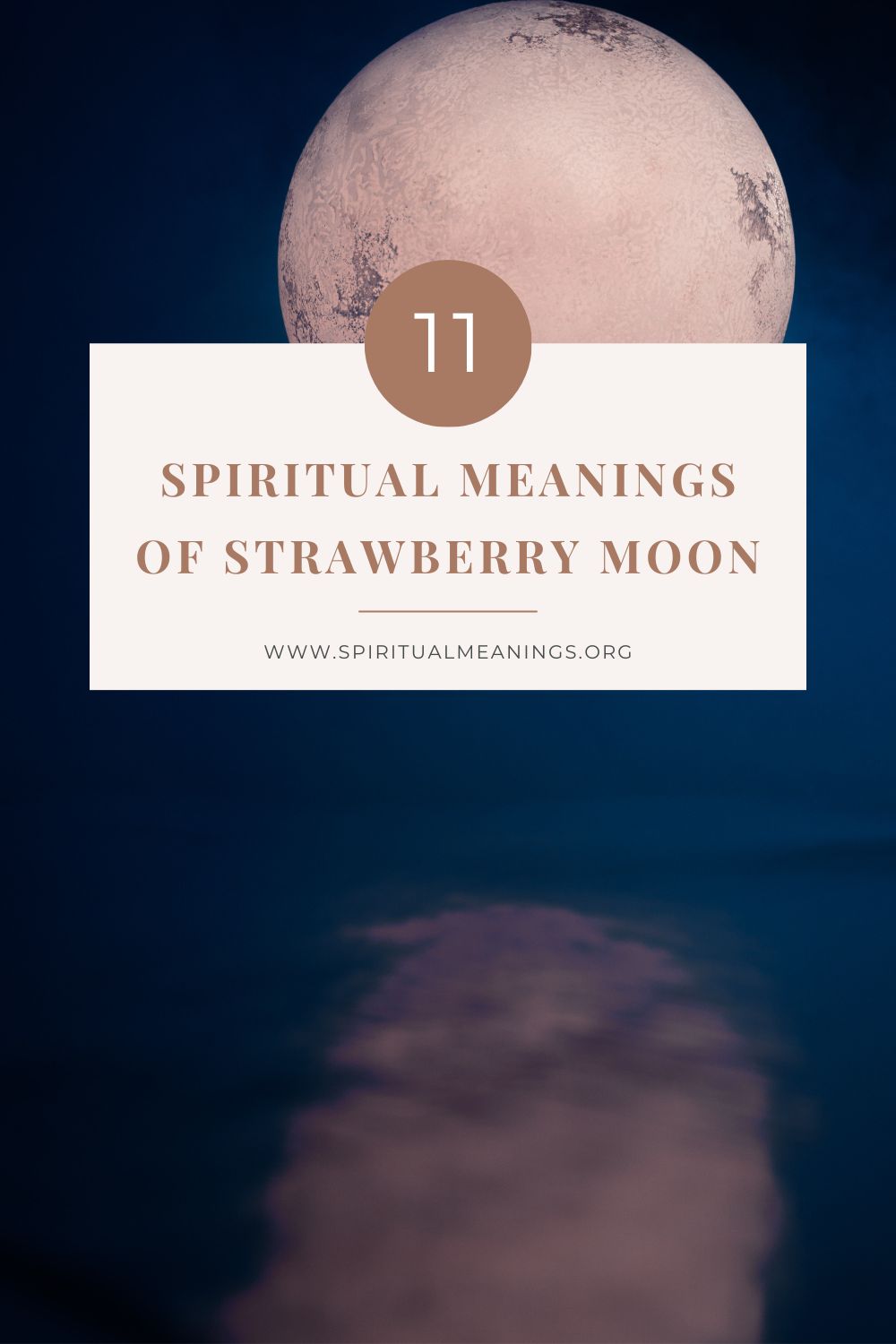 11 Spiritual Meanings of Strawberry Moon pin